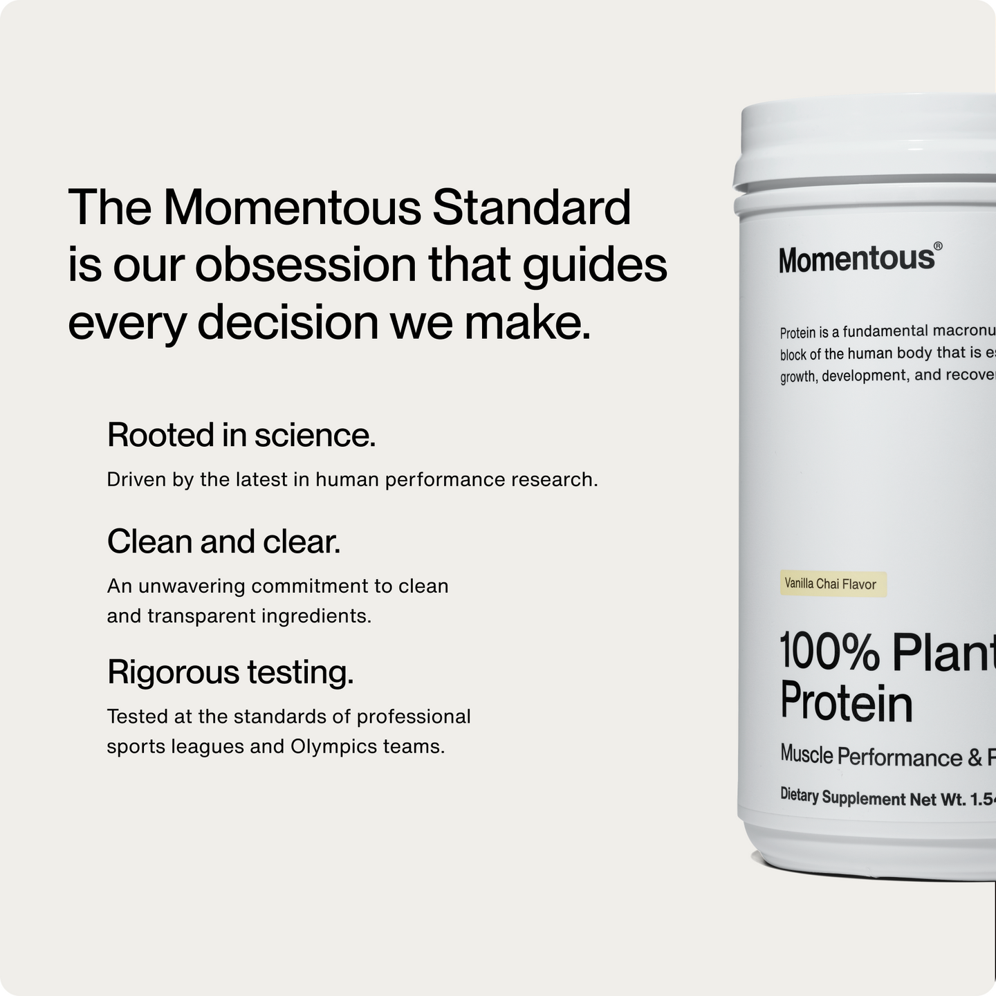 The Momentous Standard: Rooted in science, clean and clear, and rigorous testing